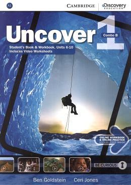 UNCOVER 1 SB B W/ONLINE WB AND ONLINE PRACTICE
