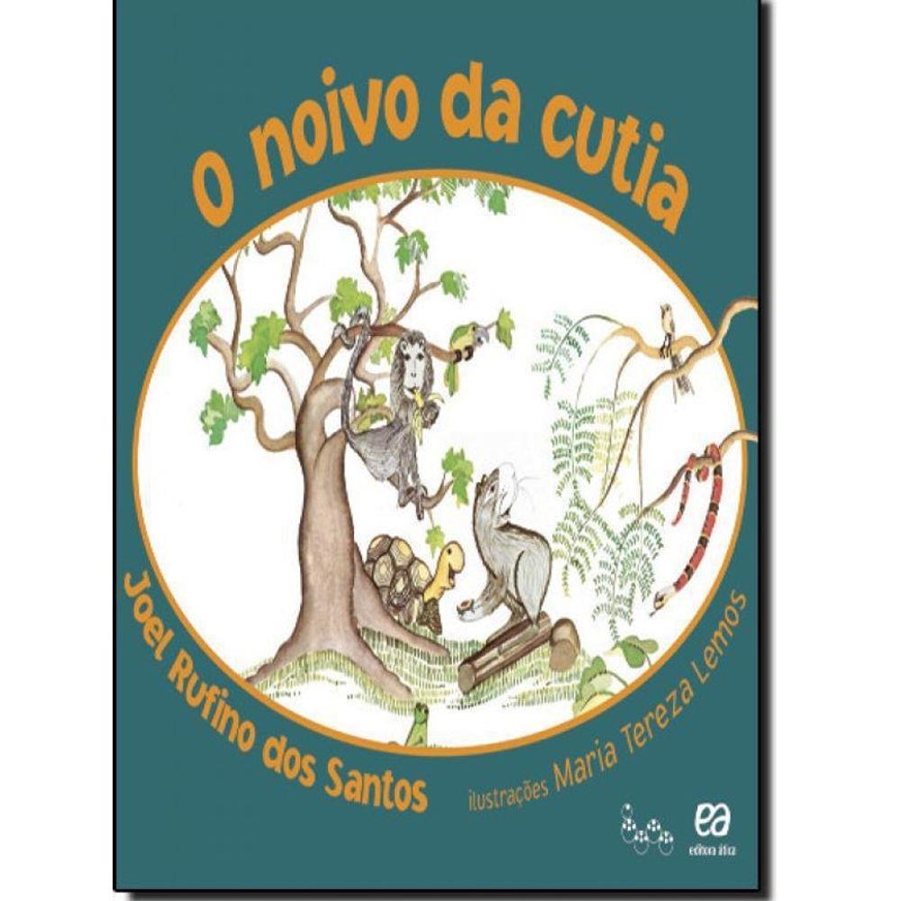O NOIVO DA CUTIA