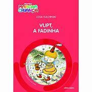 VUPT, A FADINHA