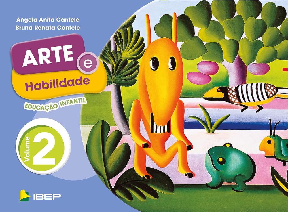 ARTE E HABILIDADE VOL 2 ED INFANTIL