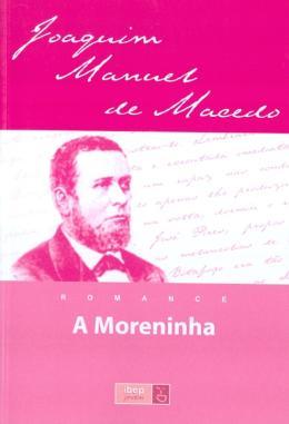 A MORENINHA - IBEP