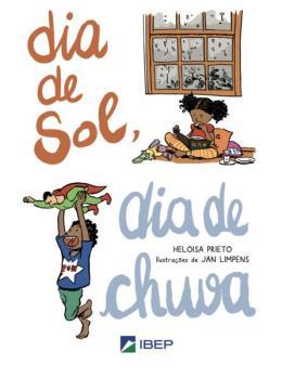 DIA DE SOL, DIA DE CHUVA