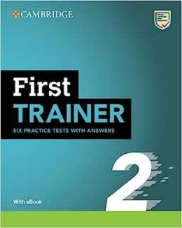 FIRST TRAINER 2 SIX PRACTICE TESTS WITH EBOOK