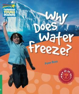 WHY DOES WATER FREEZE? LV 3 FACTBOOK
