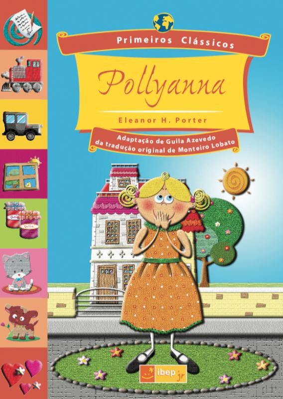 POLLYANNA ( PRIMEIROS CLASSICOS )