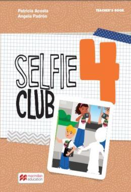 SELFIE CLUB TEACHER S BOOK-4 (NEW)