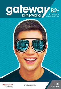 GATEWAY TO THE WORLD B2+ STUDENT S BOOK PACK W/WOR