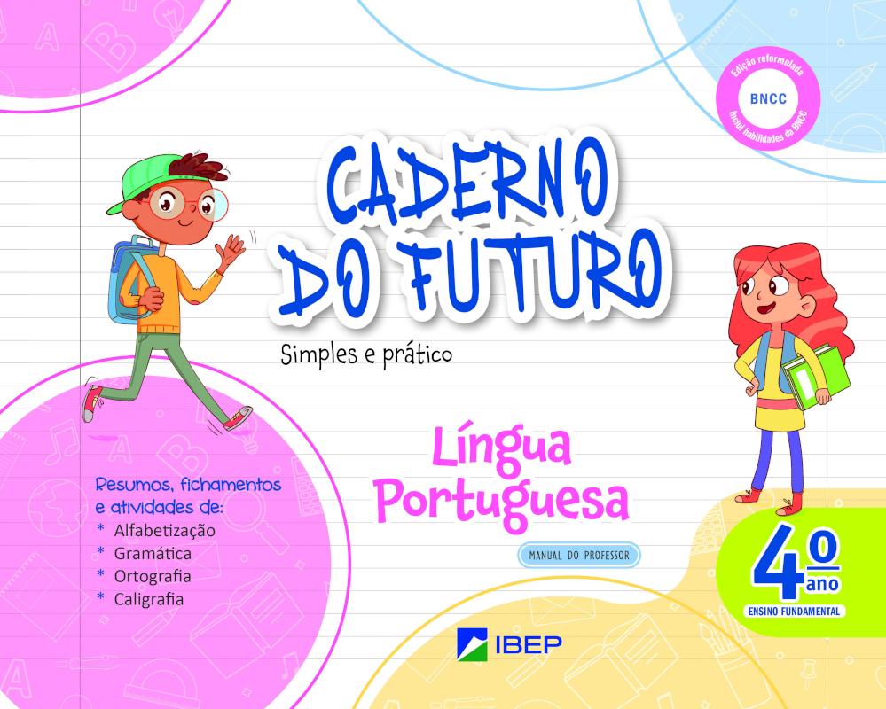CADERNO DO FUTURO LINGUA PORTUGUESA 4º ANO