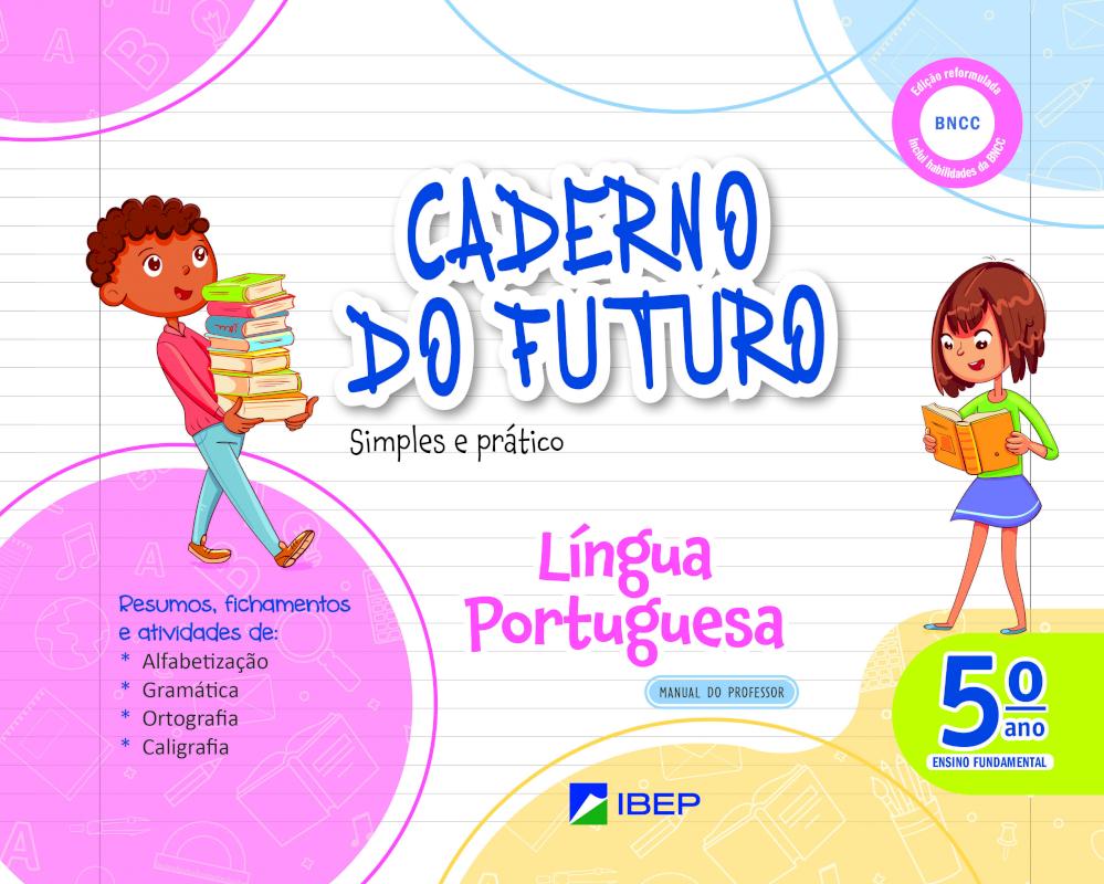 CADERNO DO FUTURO LINGUA PORTUGUESA 5º ANO