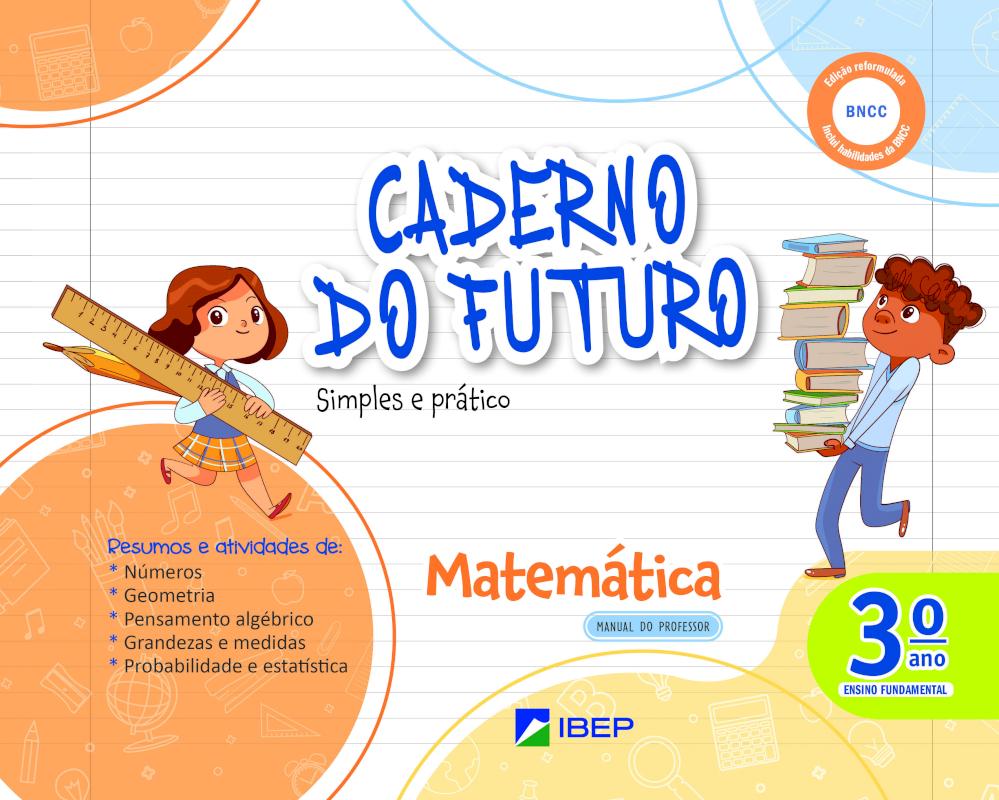 CADERNO DO FUTURO MATEMATICA 3º ANO