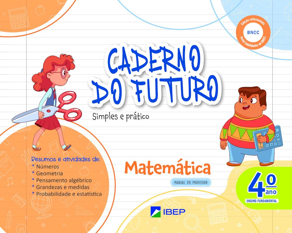 CADERNO DO FUTURO MATEMATICA 4º ANO
