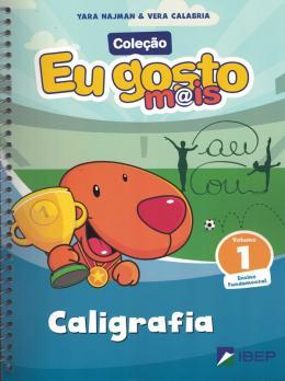 EU GOSTO M@IS - CALIGRAFIA - VOL 1