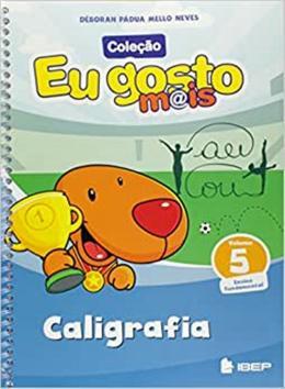 EU GOSTO M@IS - CALIGRAFIA - VOL 5