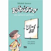 RABISCO: UM CACHORRO PERFEITO