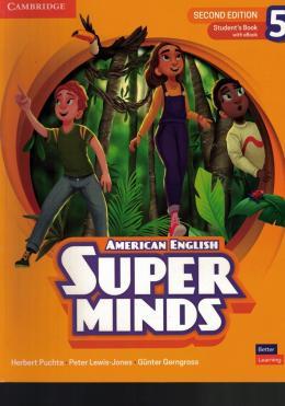 AMER SUPER MINDS 5 SB WITH eBOOK 2ED