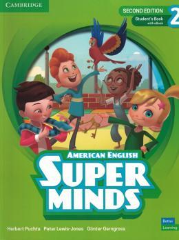 AMER SUPER MINDS 2 SB WITH eBOOK 2ED
