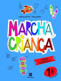 MARCHA CRIANCA ESPANHOL 1 ANO