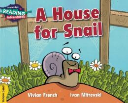 HOUSE FOR SNAIL