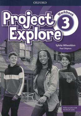 PROJECT EXPLORE 3 WB W ONLINE PRACTICE