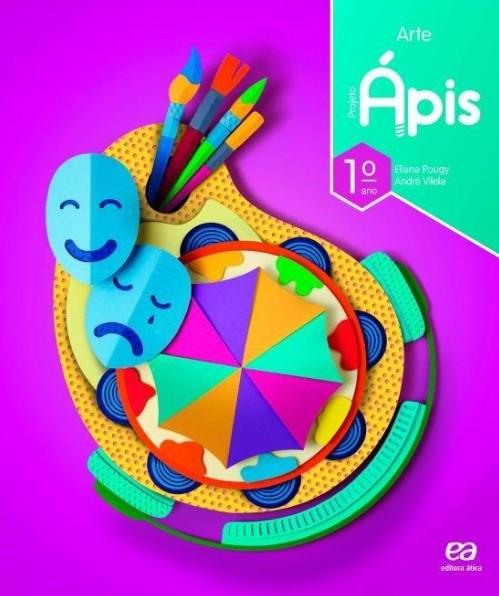 PROJETO APIS - ARTE - 1º ANO - 1º ED