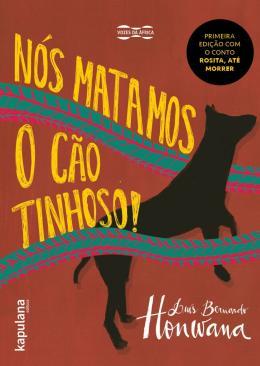NOS MATAMOS O CAO TINHOSO