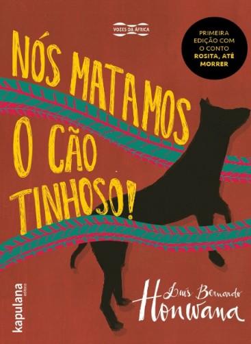 NOS MATAMOS O CAO TINHOSO