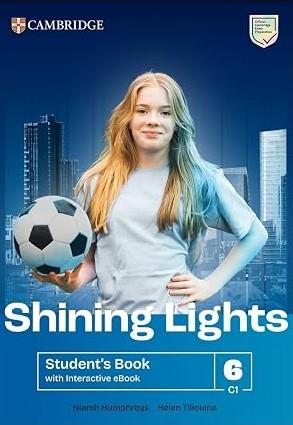 SHINING LIGHTS 6 STUDENT'S BOOK WITH INTERACTIVE E