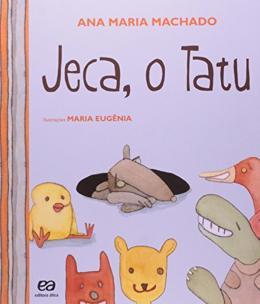 JECA, O TATU