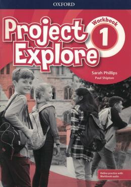 PROJECT EXPLORE 1 WB W ONLINE PRACTICE