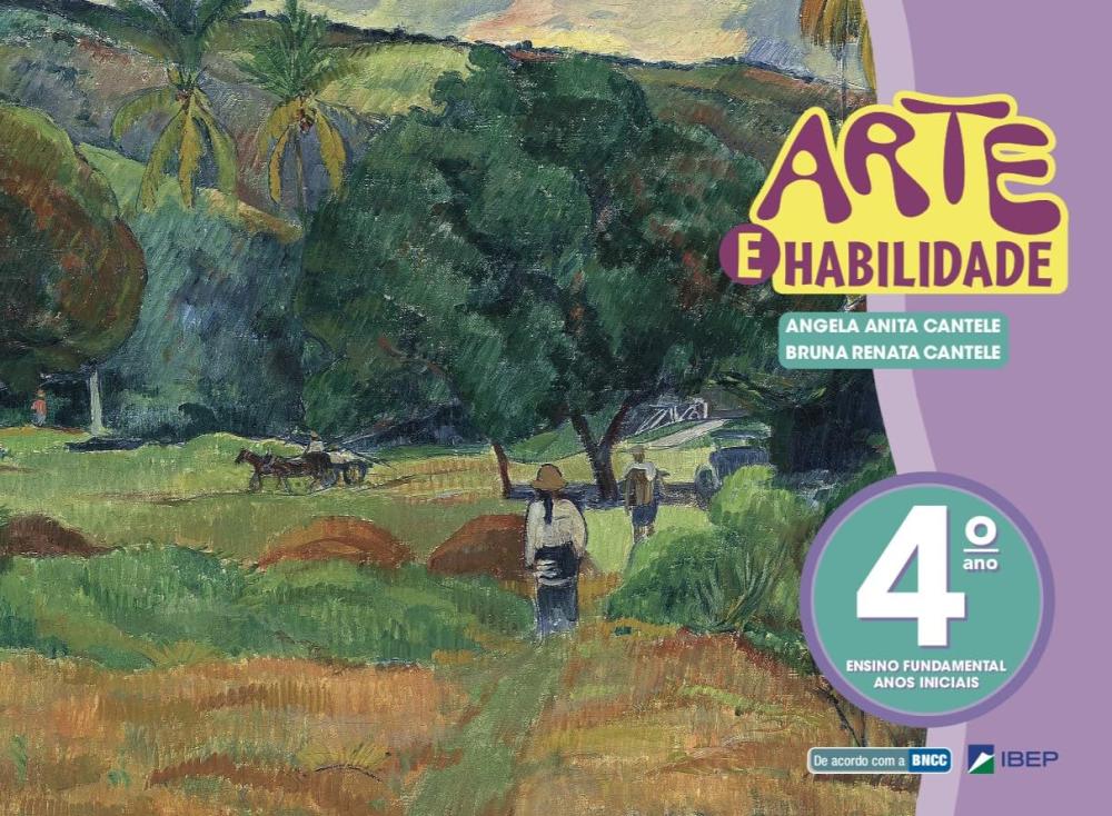 ARTE E HABILIDADE 4 ANO