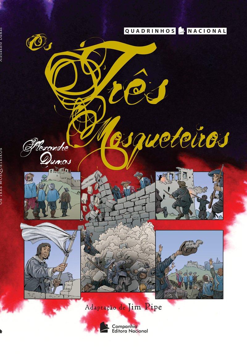 OS TRÊS MOSQUETEIROS - QUADRINHOS NACIONAL