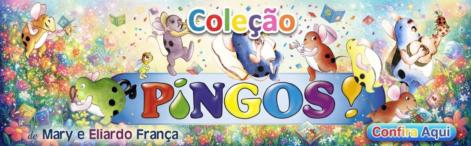 Coleção Os Pingos